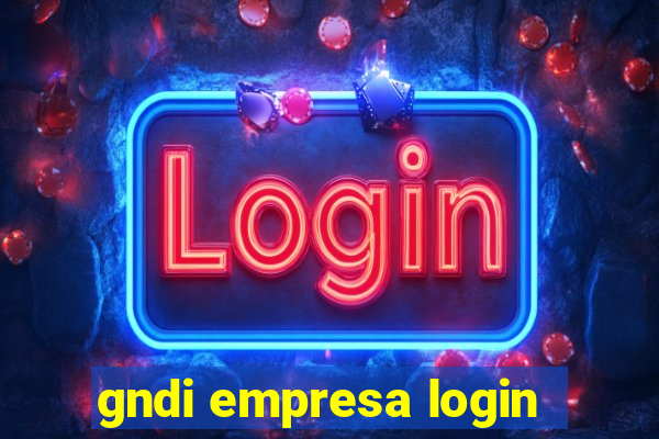 gndi empresa login